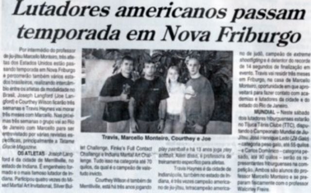 Travis Haynes, from the USA, was one of them. "Jornal A Voz da Serra"